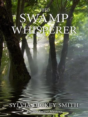 cover image of The Swamp Whisperer